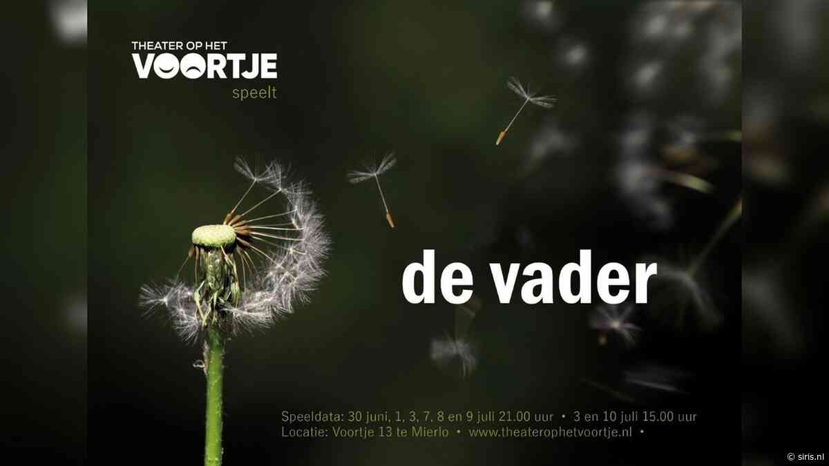 Theater op het Voortje speelt 'De vader' - SIRIS.nl