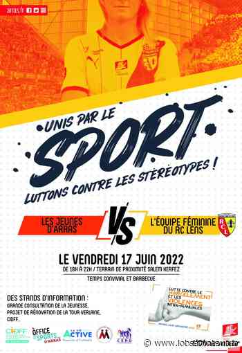 Un match de foot jeunes d'Arras vs féminines du RC Lens, ce 17 juin -  L'Observateur