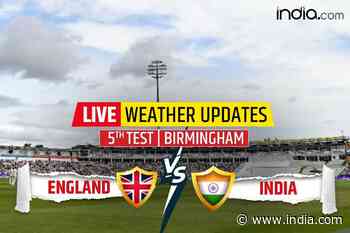 LIVE | Birmingham Weather Updates, July 3: Early Lunch Taken as Rain Stops Play - India.com