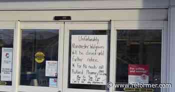 State regulators: Pattern of closures, understaffing at Walgreens locations led to consumer hardship, errors - Brattleboro Reformer