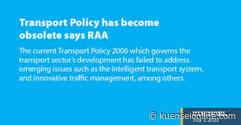 Transport Policy has become obsolete says RAA - Kuensel, Buhutan's National Newspaper
