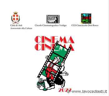 Dal 18 luglio al 21 agosto ad Asti 'Cinema cinema', l'estate dei grandi film - LaVoceDiAsti.it