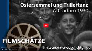LWL präsentiert: "Alte Bräuche in Attendorn" • Attendorner Geschichten - Attendorn News - Attendorner Geschichten