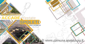 Accade d'estate a Spoleto - Comune di Spoleto
