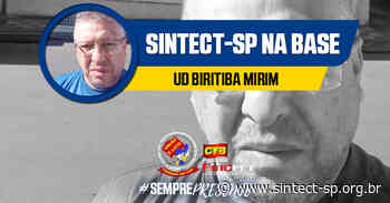 Ud Biritiba Mirim: Diretoria tá na base informando e mobilizando a categoria | SINTECT-SP - Sintect-SP