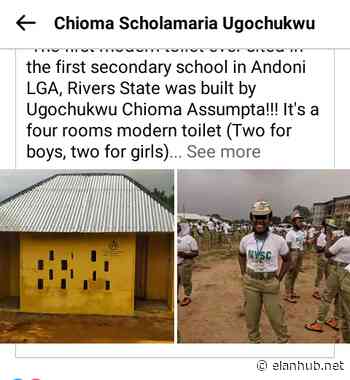 Rivers: Female Corp Member Serving In Andoni Builds Toilet For Her School | ELANHUB - ELANHUB |