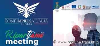 RIPARTIAMO: A TRANI UN MEEETING DI CONFIMPRESAITALIA - Città di Trani - Città di Trani