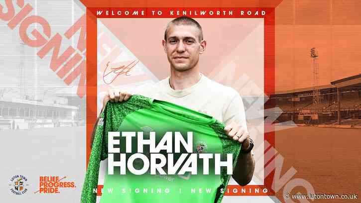 Ethan Horvath joins Luton Town on loan! - lutontown.co.uk