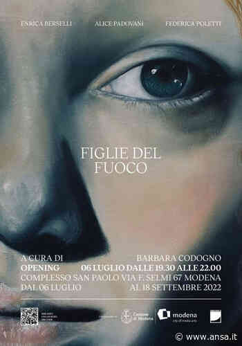 Mostre: 'Figlie del fuoco', tre artiste espongono a Modena - Agenzia ANSA