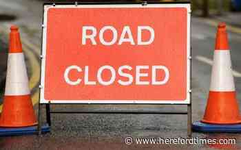 Road closure in place on main road near Herefordshire border