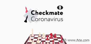 Checkmate Coronavirus: Road to Chennai - FIDE