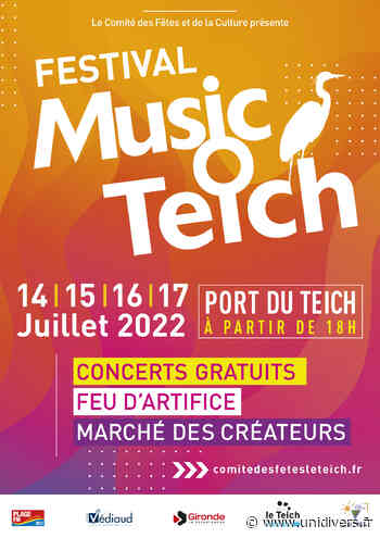 Music’O Teich Le Teich jeudi 14 juillet 2022 - Unidivers