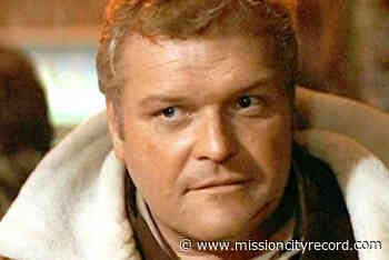 Call goes out to Hope residents who met Rambo's Brian Dennehy – Mission City Record - Mission City Record