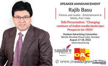 Rajib Basu, Partner and Leader - Entertainment & Media, PwC India to address OAC 2022 - M4G Team