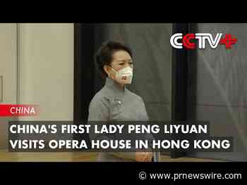CCTV+: Chinas First Lady Peng Liyuan besucht Opernhaus in Hongkong