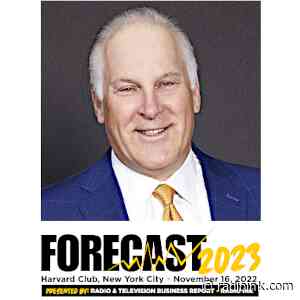 Hearst TV President Joins Forecast 2023 - Radio Ink
