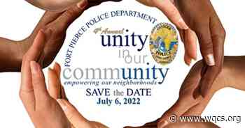 Fort Pierce Police Department - 4th Annual 'Unity in Our Community' Event WEDNESDAY - WQCS