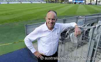 Steve Noyce Backing Allan Hilzinger To Thrive As GBOTA CEO - Australian Racing Greyhound.com