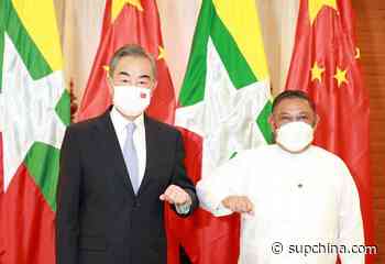 Beijing makes its most high-level visit to Myanmar since the coup - SupChina