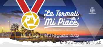 "La Termoli che mi piace", parte il secondo contest fotografico - Termoli Online