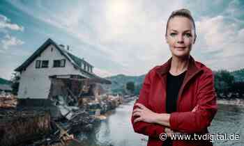 Doku: Eva Brenner begleitet Flutopfer-Familien beim Wiederaufbau - TV Digital