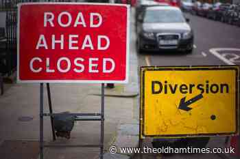 Four road closures in Oldham for drivers to avoid this week - The Oldham Times