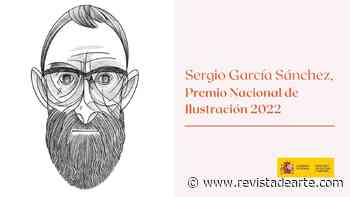 Sergio García Sánchez, Premio Nacional de Ilustración 2022 - Revista de Arte - Logopress