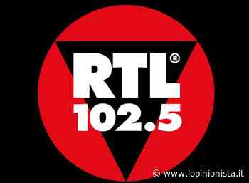 Rtl 102.5 media partner dell’Arena Opera Festival 2022 - L'Opinionista