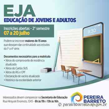 Começam nesta quinta-feira (07) em Pereira Barreto as matrículas para a Educação de Jovens e Adultos (EJA) - Prefeitura Municipal da Estância Turística de Pereira Barreto - Pereira Barreto (.gov)