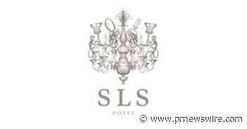 THE ICONIC SLS HOTEL BRAND LAUNCHES ITS FIRST ONLINE RETAIL COLLECTION BRINGING ONE-OF-A-KIND ITEMS TO ITS GUESTS THROUGH THE SLS SHOP - PR Newswire