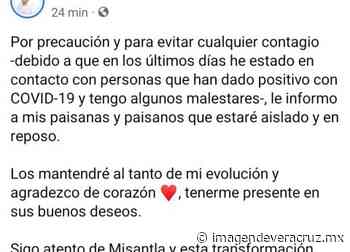 Alcalde de Misantla se aísla por posible Covid-19 - Imagen de Veracruz