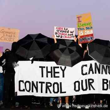 «Schreckliches Chaos» - Die Folgen des Abtreibungsurteils - radioeuskirchen.de
