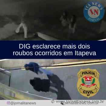DIG esclarece mais dois roubos ocorridos em Itapeva - Jornal Ita News