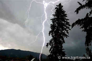 Severe thunderstorm warning in place for parts of BC – Trail Daily Times - Trail Times