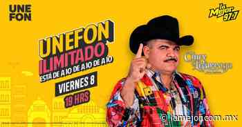 Chuy Lizárraga en UNEFÓN ILIMITADO - La Mejor - La Mejor