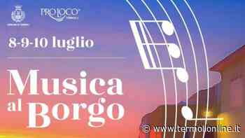 Tre giorni con la "Musica al Borgo" - Termoli Online