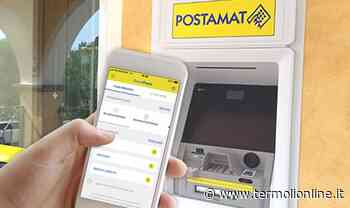 Postamat, abilitato il prelievo di contanti con lo smartphone - Termoli Online