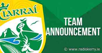 Kerry team to face Dublin to be named tomorrow - Radio Kerry