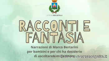 Trecastelli: terzo appuntamento con “Racconti e Fantasia” e il contastorie Marco Bertarini - Vivere Senigallia