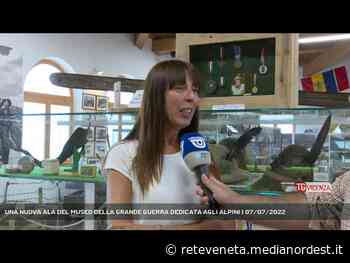 ROANA | UNA NUOVA ALA DEL MUSEO DELLA GRANDE GUERRA DEDICATA AGLI ALPINI - Rete Veneta