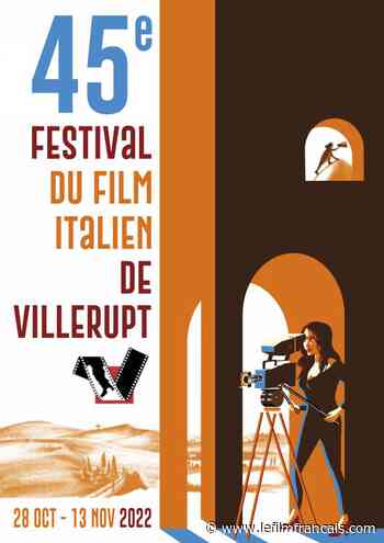 Le Festival du Film Italien de Villerupt prépare sa 45e édition - Le Film Français
