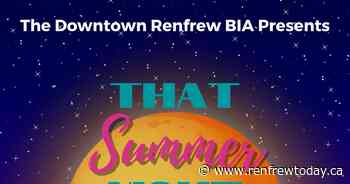COMMUNITY SPOTLIGHT: “That Summer Night” Opens Renfrew's Downtown to Evening Shoppers July 28th - renfrewtoday.ca