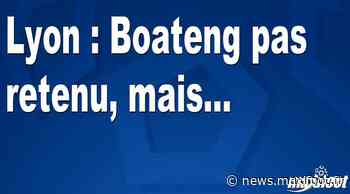 Lyon : Boateng pas retenu, mais... - Barça