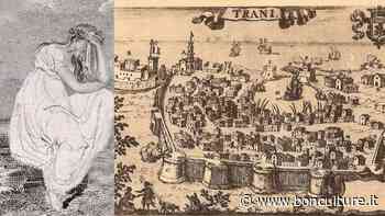 Il pianto di donna Armida nel castello di Trani - bonculture