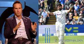 ENG vs IND: Fans brutally troll Michael Vaughan for his remark on Rishabh Pant - CricketTimes.com