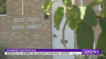15 families to file suit against Nueces County over reported negligence at Medical Examiner's Office - KIIITV.com