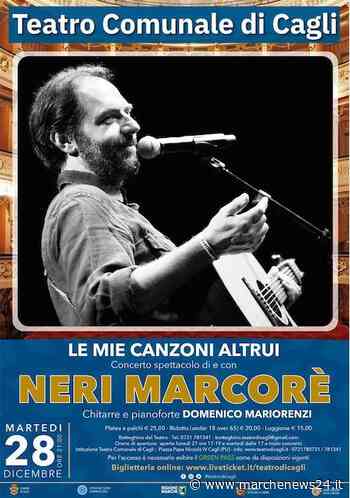 Cagli, il 28 dicembre il Concerto -Spettacolo di Neri Marcorè - Marche News 24