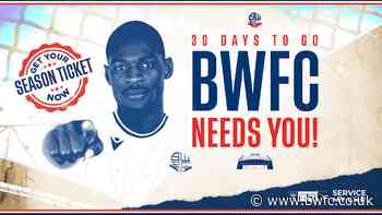 BWFC NEEDS YOU! - Get your Wanderers Season Ticket now! - Bolton Wanderers