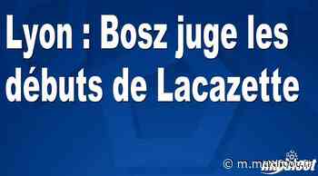 Lyon : Bosz juge les débuts de Lacazette - Maxifoot
