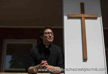 ‘Uniquely suited’: Indigenous priest in charge of liturgy for Pope’s visit - Ashcroft Cache Creek Journal